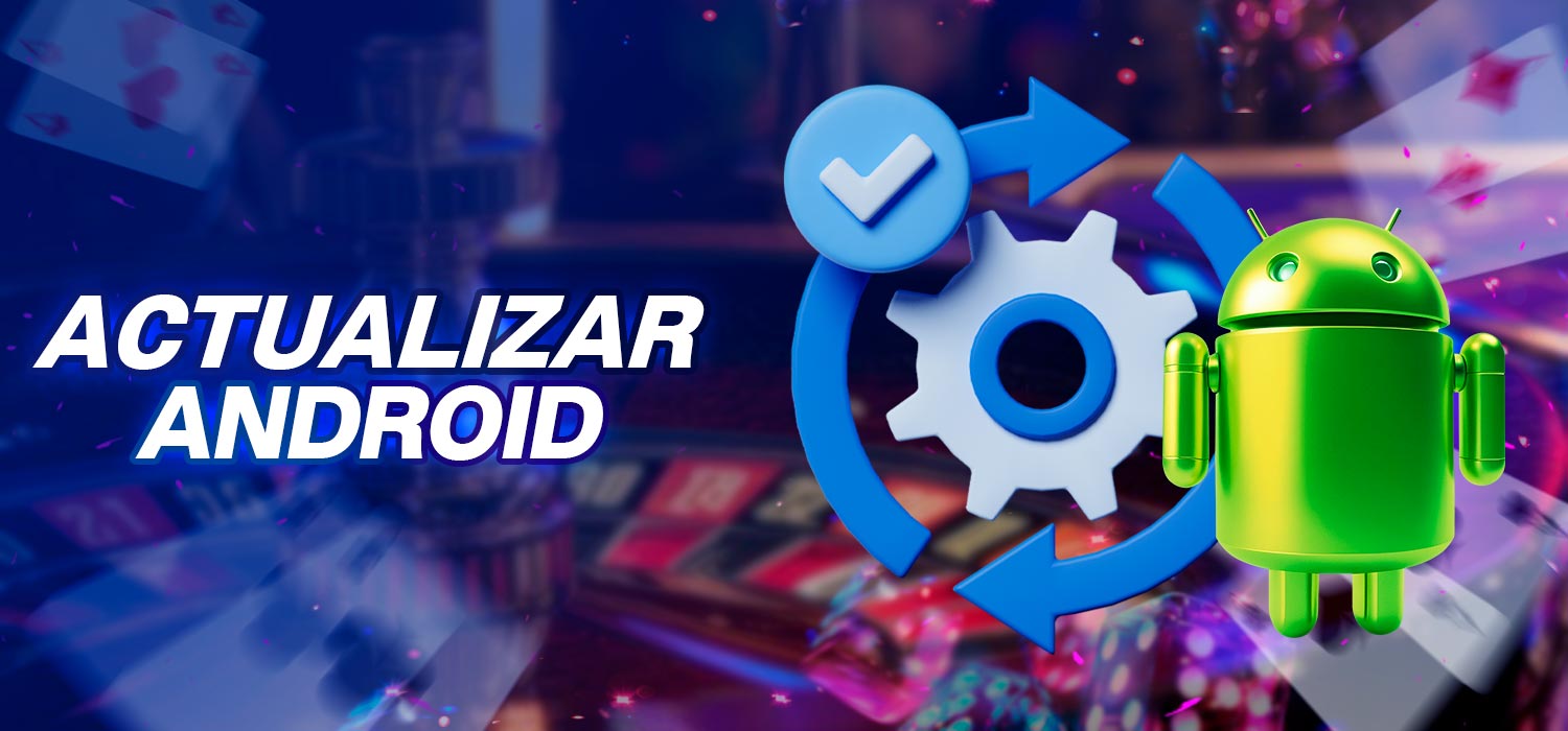 Actualización para Android