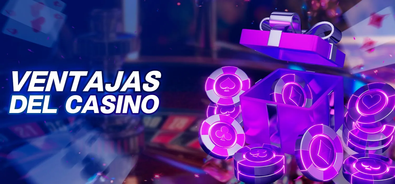 Las ventajas del casino